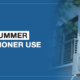 Tips for Summer Air Conditioner Use blog post header image