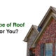What Type of Roof is Best for You? blog post header image