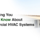 everything you need to know about commercial hvac systems